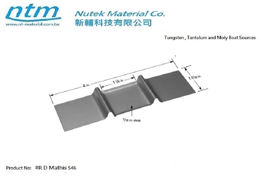 Tungsten , Tantalum and Moly Boat Sources-S46